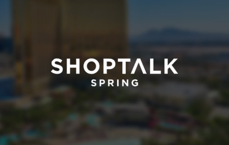 ShopTalk Spring 2026